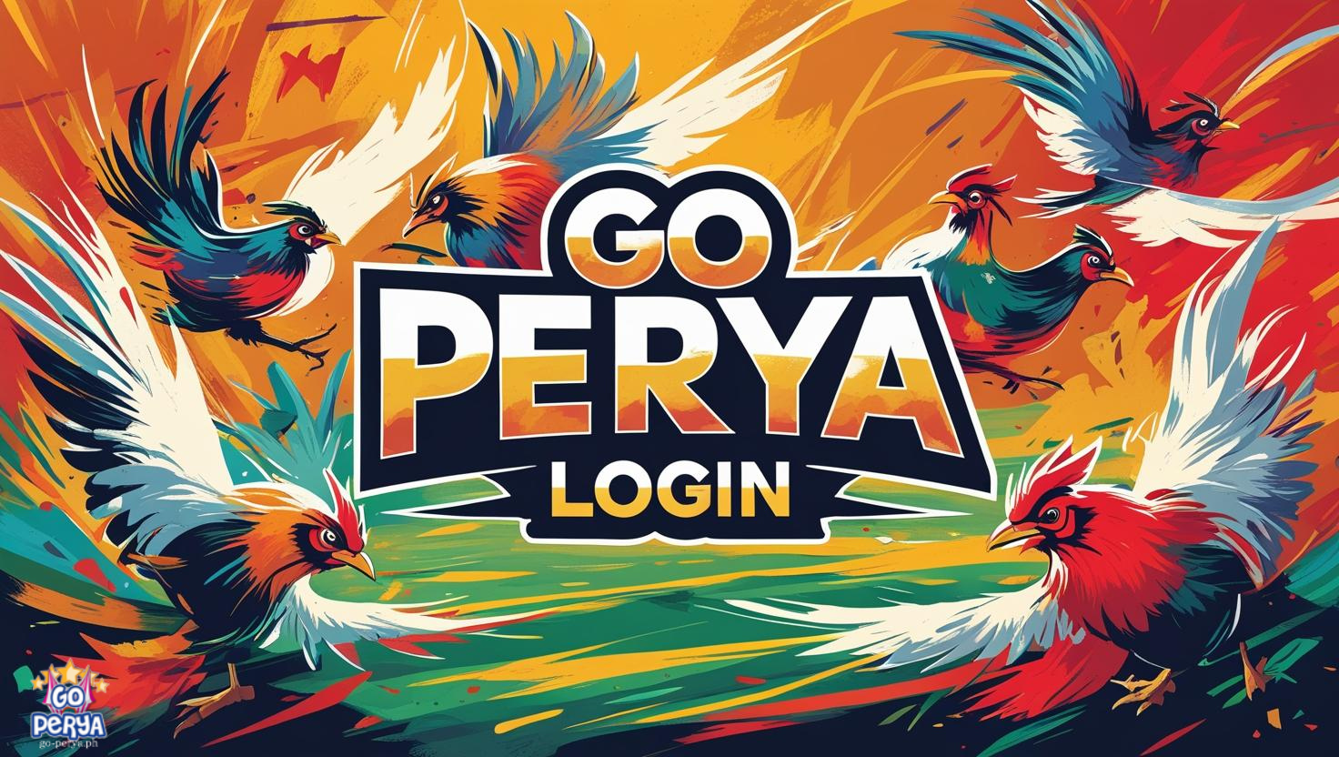 Go Perya Login Ang Pintuan sa Masayang Online Perya